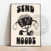 Send Noods | Funny Ramen Retro Wall Art Print - Print